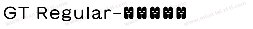 GT Regular字体转换